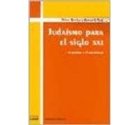 Judaismo Para El Siglo Xxi: El Rabino Y El Sociologo