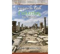 Judaísmo vs. Cristianismo: En un mundo grecorromano - Los Gálatas