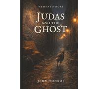 Judas and the Ghost (Memento Mori)