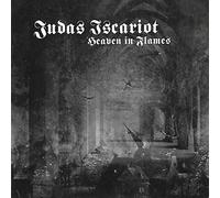 Judas Iscariot - Heaven In Flames