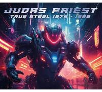 Judas Priest - Judas Priest - True Steel 1979 - 1982 (Broadcast Recordings)