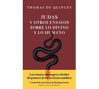 «Judas» y otros ensayos sobre lo divino y lo humano (No Ficción)