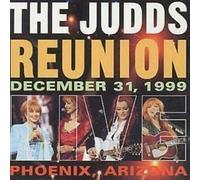 Judds - The Judds Reunion Live