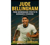 Jude Bellingham: From Birmingham Streets to Bernabéu Stardom: The Definitive Journey of Football’s Next Great Midfield Leader