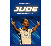 Jude Bellingham: The Midfield Marvel (Latest Editions)