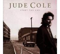 Jude Cole - Start the Car
