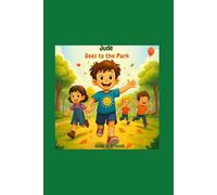 Jude Goes to the Park (Jude & Friends)