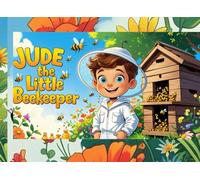 Jude the Little Beekeeper