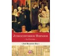 Judeoconversos Hispanos: La Cultura
