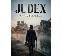 Judex: La quête d'une justice perdue dans les méandres de la vengeance