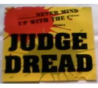 Judge Dread - Never mind up with the c***-Here's Judge Dread (15 tracks)