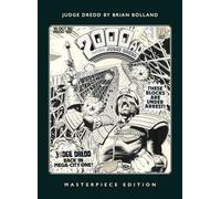 JUDGE DREDD BY BRIAN BOLLAND: MASTERPIECE ED (Masterpiece Edition)