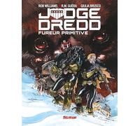 Judge Dredd: Fureur primitive