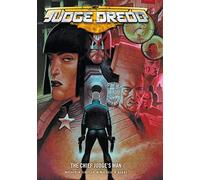 Judge Dredd: The Chief Judge's Man
