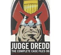 [Judge Dredd: The Complete Case Files 06] [Wagner, John] [August, 2013]