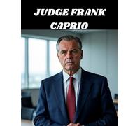 Judge Frank Caprio: Justice with Compassion