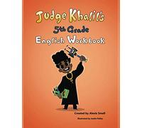 Judge Khalil's 5th Grade English Workbook