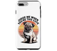 Judge Me When You're This Cute | Retro Pug Dog Carcasa para iPhone 7 Plus/8 Plus
