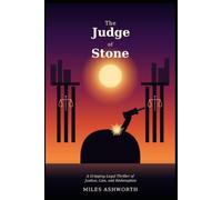 Judge of Stone: When the Law and the Truth Don't Agree
