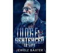 Judge Sentenced to Life (Voodoo Troops MC)