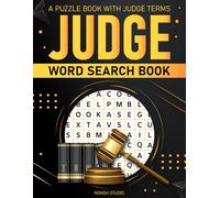 Judge Word Search Book: Judge Related Terms Themed Puzzles