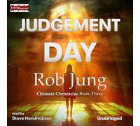 Judgement Day: 3 (Chimera Chronicles)