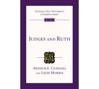 Judges and Ruth: An Introduction and Survey (Tyndale Old Testament Commentaries) by Arthur E. Cundall and Leon Morris (17-Oct-2008) Paperback