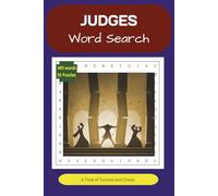 Judges Word Search Book: A Time of Turmoil and Chaos (Bible Word Search Books)