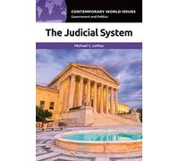 Judicial System, The: A Reference Handbook (Contemporary World Issues)