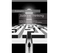 Judicial Thinking: A True Story of Statelessness, Citizenship, and Absurd Legal Battles