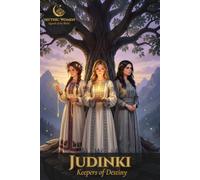 Judinki - Keepers of Destiny: Mythic Women | Legends of the World | Collector's Notebook, Volume XX - Slavic Legends