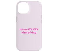 Judío divertido es un tipo de día Oy Vey, humor yiddish Carcasa para iPhone 14