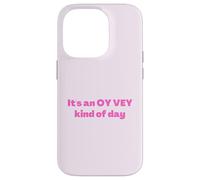 Judío divertido es un tipo de día Oy Vey, humor yiddish Carcasa para iPhone 14 Pro