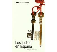 JUDÍOS EN ESPAÑA, LOS: 12 (Biblioteca clásica)