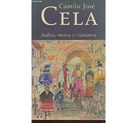 Judios, Moros Y Cristianos