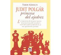 Judit Polgár Princesa Del Ajedrez (DEPORTES)