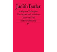 Judith Butler B Antigones Verlangen: Verwandtschaft zwischen Leben (Tapa blanda)