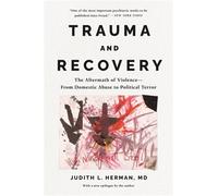 Judith Herman Trauma and Recovery (Tapa blanda)