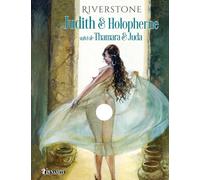 Judith & Holopherne: Suivi de Thamara et Juda