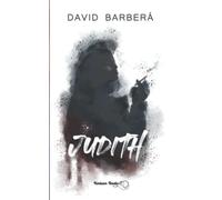Judith: La locura del amor