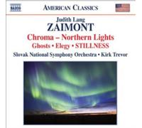 Zaimont Judith Lang - Chroma - Northern Lights