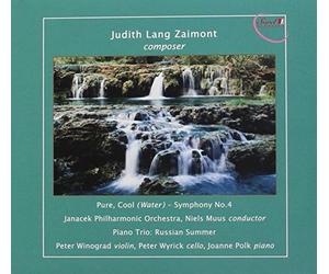 Judith Lang Zaimont : Symphonie n° 4 - Trio n° 1. Winograd, Wyrick, Polk, Muus.