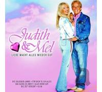 Judith & Mel - Liebe Macht Alles Wieder