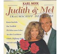 Judith & Mel - TRAUMSCHlFF der LlEBE
