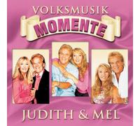 Judith & Mel - Volksmusik Momente
