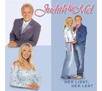 Judith & Mel - Wer Liebt der Lebt [Import]