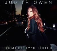 Judith Owen - Somebody's Child