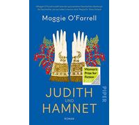 Judith und Hamnet: Roman | Women's Prize for Fiction 2020 | British Book Award 2021