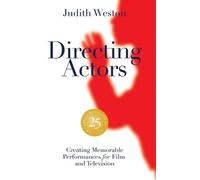 Judith Weston Directing Actors - 25th Anniversary (Tapa dura) (Importación USA)