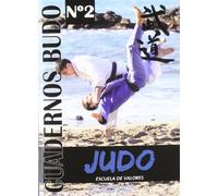 Judo. Escuela de valores. Cuadernos Budo nº 2